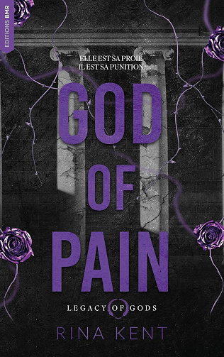 Rina Kent - God of Pain, Legacy of Gods Tome 2 (2026)