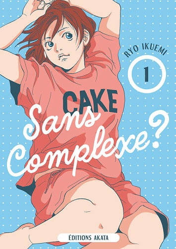 Sans Complexe - Tome 01