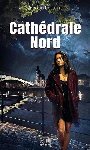 Arnaud Collette - Cathédrale Nord (2026)