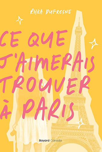 Rhéa Dufresne - Ce que j’aimerais trouver à Paris (2026)