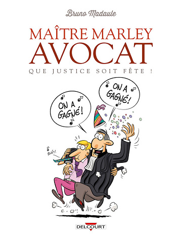 Maître Marley Avocat - Tome 02