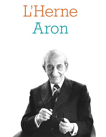 Les Cahiers de l'Herne: Raymond Aron