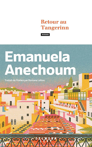 Retour au Tangerinn -  Emanuela Anechoum (2026)