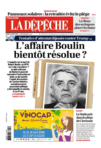 La Dépêche du Midi (16 Éditions) Du Lundi 27 Avril 2026
