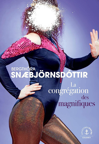 La congrégation des magnifiques -  Bergthóra Snæbjörnsdóttir (2026)