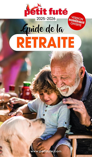 Guide Guide De La Retraite 2026 Petit Futé - Dominique Auzias & Jean-Paul Labourdette (2025)