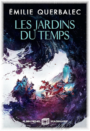 Emilie Querbalec - Les Jardins du temps (2026)