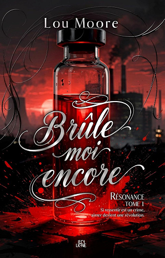 Lou Moore - Raisonance: Brûle-moi encore (Résonance) (2026)