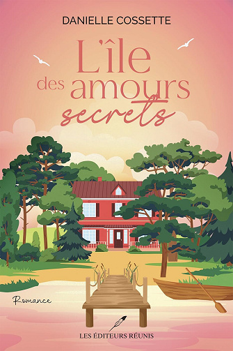 Danielle Cossette - L'île des amours secrets (2026)