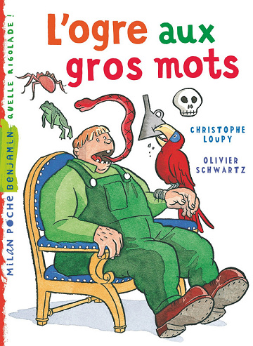 L'Ogre aux gros mots