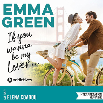 If You Wanna Be My Lover... - Emma Green (2026)