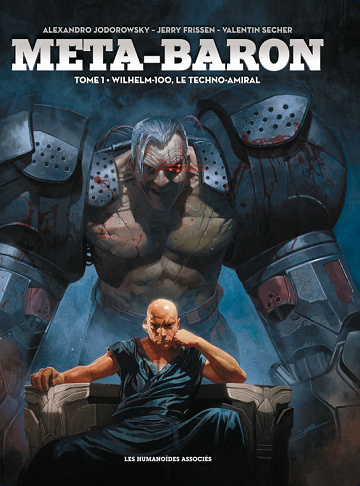 Méta-Baron Tome 1, Wilhelm-100 le Techno-Amiral