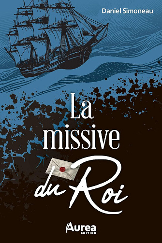 Daniel Simoneau - La missive du Roi (2026)