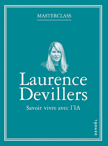 Laurence Devillers - Savoir vivre avec l'IA (2026)