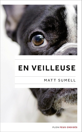 Matt Sumell - En veilleuse