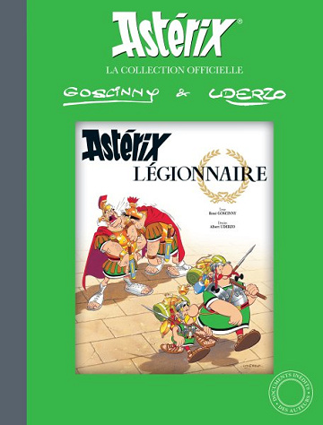 René Goscinny, Albert Uderzo - Astérix (Hachette - La collection officielle) 10. Astérix légionnaire