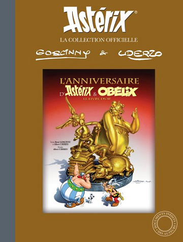 René Goscinny, Albert Uderzo - Astérix (Hachette - La collection officielle) 34. L'anniversaire d'Astérix et Obélix - Le Livre d'or