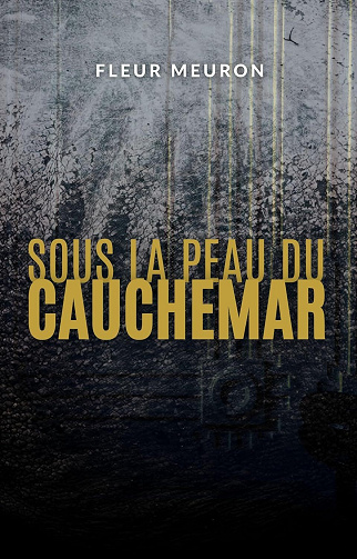 Fleur Meuron - Sous la peau du cauchemar (2026)
