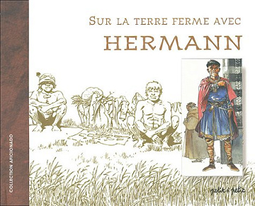 Sur la Terre Ferme avec Hermann