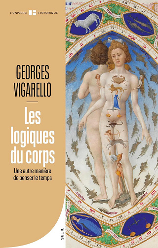 Georges Vigarello - Les Logiques du corps: Une autre manière de penser le temps (2026)