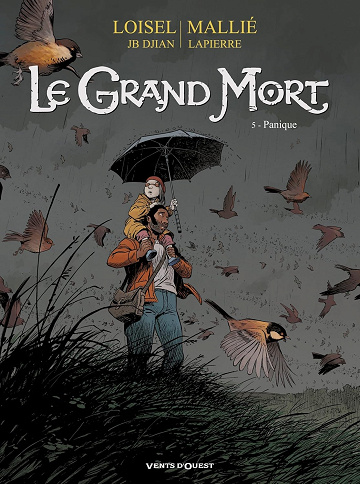 Le Grand Mort - Tome 05: Panique