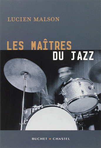 Lucien Malson - Les maitres du jazz (2026)
