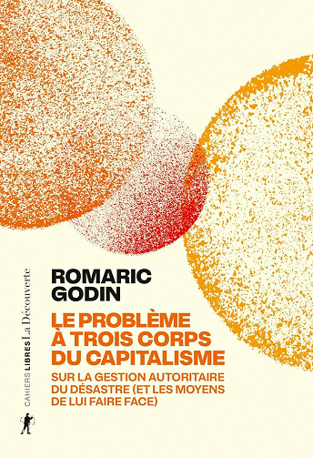 Romaric Godin - Le problème à trois corps du capitalisme (2026)