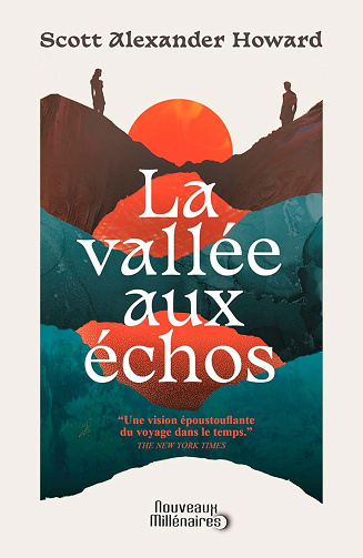 Scott Alexander Howard - La vallée aux échos (2026)