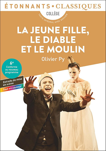 Olivier Py - La Jeune Fille, le Diable et le moulin (2026)