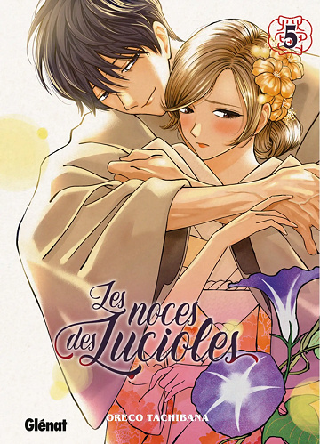 Les noces des Lucioles - 5. Tome 5 (2025)