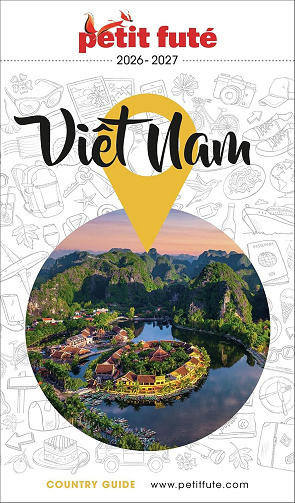 Dominique Auzias, Jean-Paul Labourdette - Guide Vietnam 2026 Petit Futé (2026)