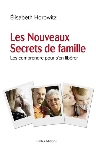 Les nouveaux secrets de famille -  Elisabeth Horowitz