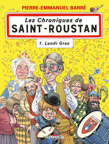 Les chroniques de Saint-Roustan - Tome 01 - Lundi gras (2025)