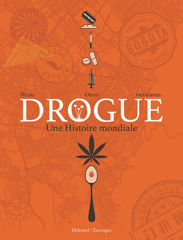 Drogue - Une histoire mondiale (2025)