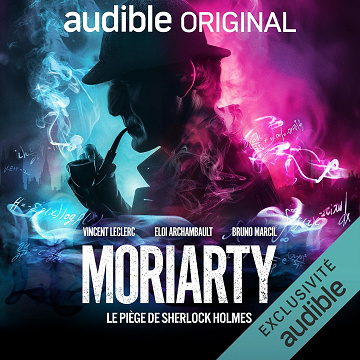 Moriarty : Le piège de Sherlock Holmes - Charles Kindinger (2026)
