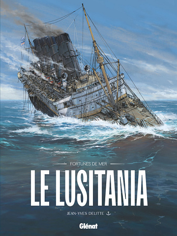 Fortunes de mer - Le Lusitania (2025)
