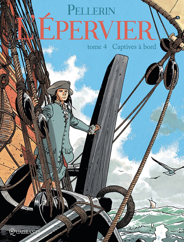 L'Épervier - Tome 04 - Captives à bord (Patrice Pellerin &amp; Patrice Pellerin) (2025)