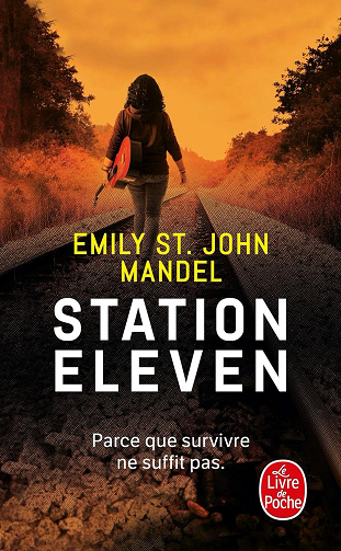 Station Eleven - Emily St. John Mandel (2020)