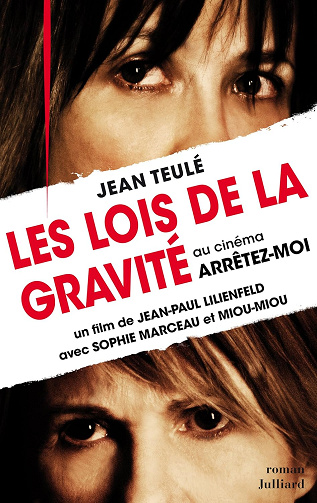 Les lois de la gravité - Jean Teulé (2011)