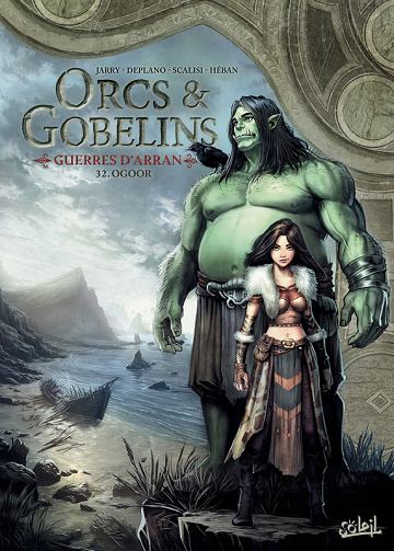 Orcs & Gobelins - Tome 32 - Ogoor (2025)
