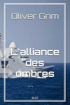 Oliver Grim - L'alliance des ombres (Jean Marcoretz t. 2) (2025)