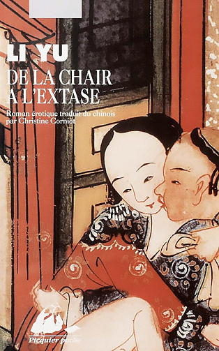 LI YU - De la chair à l'extase