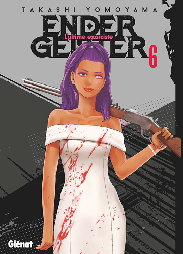 Ender Geister - L'ultime exorciste - 6. Volume 6