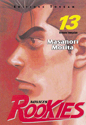 Novices Rookies - 13. Tome 13