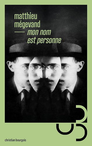 Matthieu Mégevand - Mon nom est personne (2026)