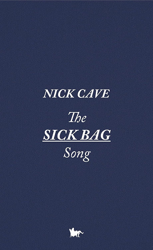 Nick Cave - The Sick Bag Song (2026)