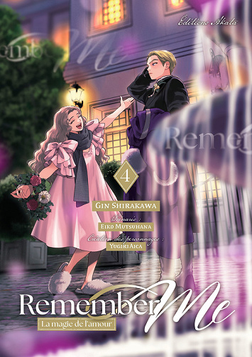 Remember Me - La Magie De L'Amour - Tome 04 (2025)