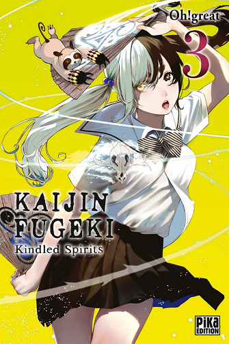 Kaijin Fugeki - Kindled Spirits - Tome 03 (Oh Great) (2025)