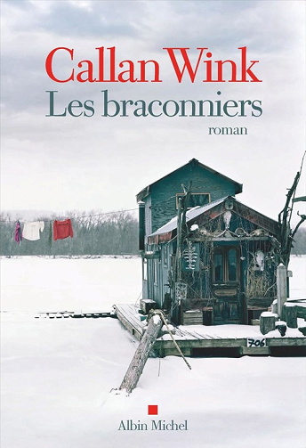Les Braconniers -  Callan Wink (2026)