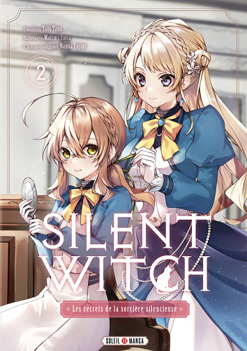 Silent Witch - Les Secrets De La Sorcière Silencieuse - Tome 02 (2025)